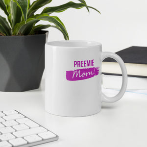 Preemie Mom Mug